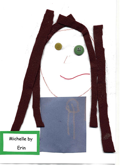 A child's portrait of Michelle, made by Erin